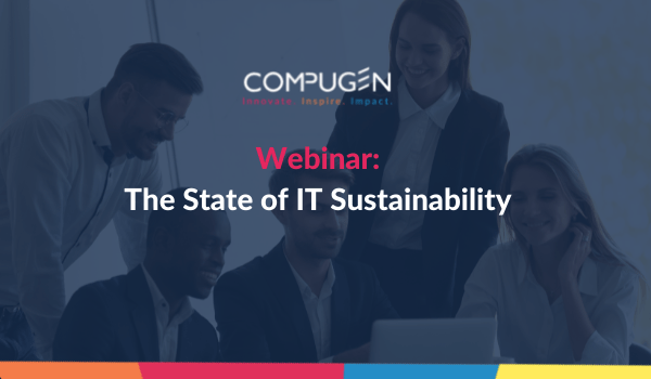Download Webinar: The State of Sustainable IT